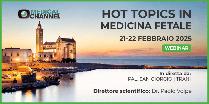 Hot Topics in medicina fetale 2025 - Webinar